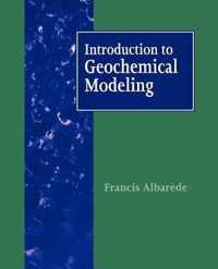 Introduction to Geochemical Modeling