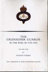 Grenadier Guards in the War of 1939-1945