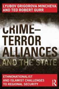 Crime-Terror Alliances and the State