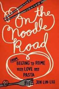 On the Noodle Road