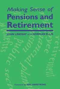 Making Sense of Pensions and Retirement