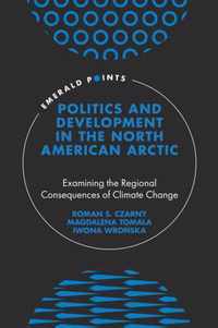 Politics and Development in the North American Arctic