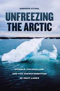 Unfreezing the Arctic