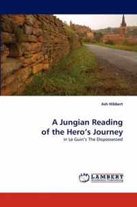 A Jungian Reading of the Hero's Journey