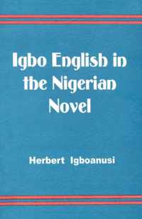 Igbo English in the Nigerian Novel