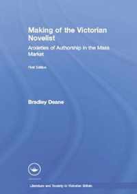 The Making of the Victorian Novelist