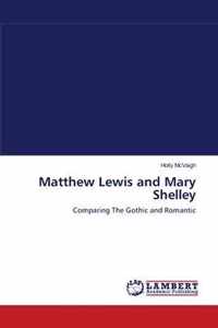 Matthew Lewis and Mary Shelley