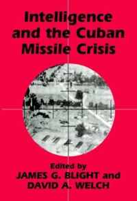 Intelligence and the Cuban Missile Crisis