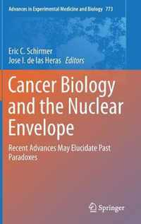 Cancer Biology and the Nuclear Envelope