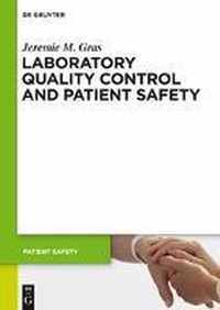 Laboratory quality control and patient safety