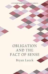 Obligation and the Fact of Sense