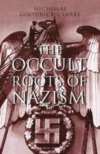 The Occult Roots of Nazism