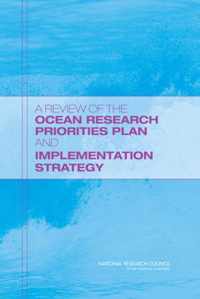 A Review of the Ocean Research Priorities Plan and Implementation Strategy