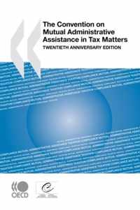 The Convention on Mutual Administrative Assistance in Tax Matters