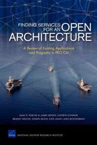 Finding Services for an Open Architecture