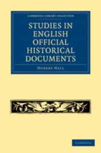 Studies in English Official Historical Documents