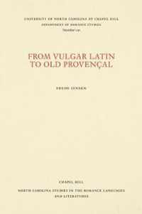 From Vulgar Latin to Old Provençal
