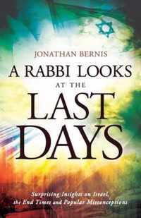 Rabbi Looks At The Last Days