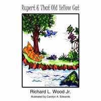 Rupert and That Old Yellow Cat