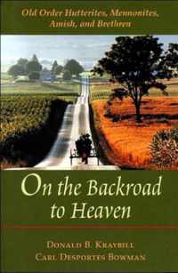 On the Backroad to Heaven