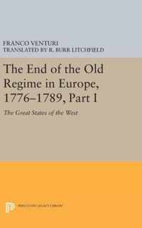 The End of the Old Regime in Europe, 1776-1789, - The Great States of the West