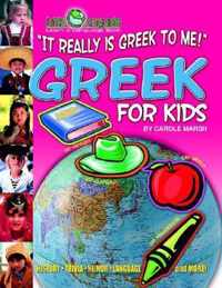It Really Is Greek to Me! Greek for Kids (Paperback)