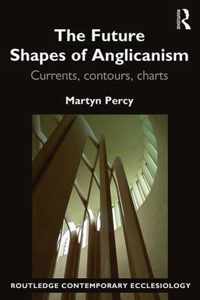 Future Shapes of Anglicanism