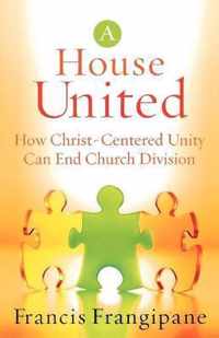 A House United