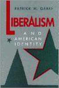 Liberalism and American Identity