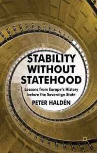 Stability without Statehood