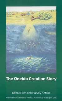 The Oneida Creation Story