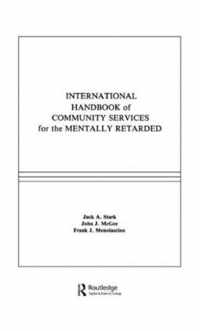 International Handbook of Community Services for the Mentally Retarded