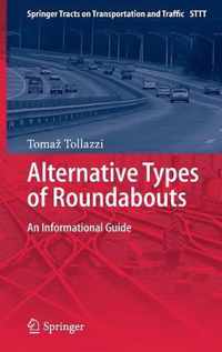 Alternative Types of Roundabouts