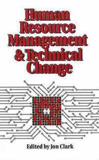 Human Resource Management and Technical Change