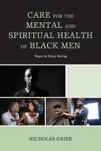 Care for the Mental and Spiritual Health of Black Men