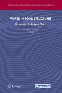 Water in Road Structures