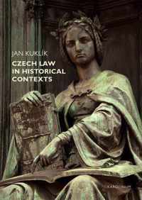 Czech Law in Historical Contexts