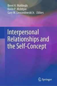 Interpersonal Relationships and the Self-Concept