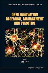 Open Innovation Research, Management And Practice