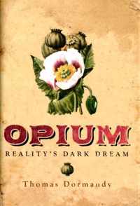 Opium