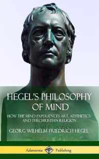 Hegel's Philosophy of Mind