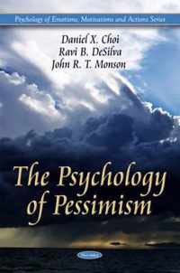 Psychology of Pessimism