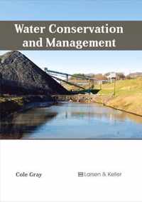 Water Conservation and Management