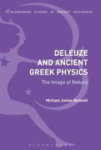 Deleuze and Ancient Greek Physics