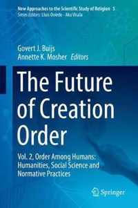 The Future of Creation Order