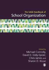 The SAGE Handbook of School Organization