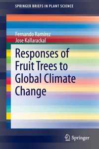 Responses of Fruit Trees to Global Climate Change