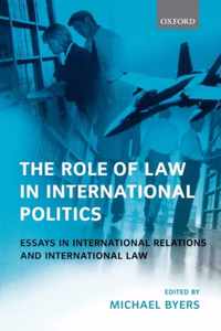 Role Of Law In International Politics