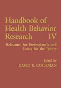 Handbook of Health Behavior Research IV