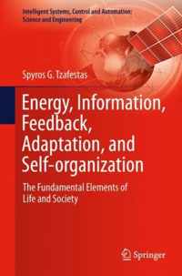 Energy, Information, Feedback, Adaptation, and Self-organization